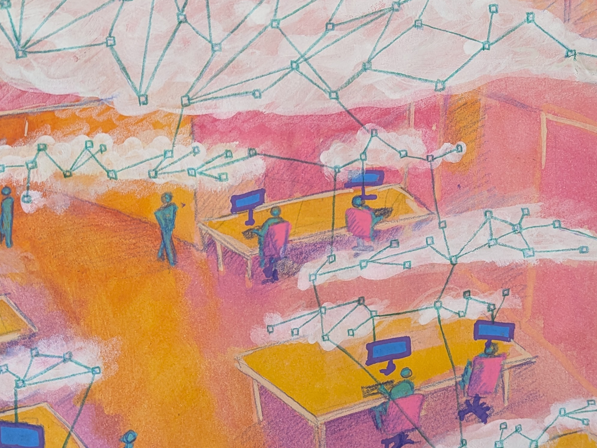 Ein abstraktes Bild in Rosa und Gelb, das ein Büro zeigt, in dem Menschen arbeiten, sich unterhalten und umhergehen. Über ihren Köpfen schweben Wolken aus Netzwerkverbindungen. Es wurde mit Gouache gemalt und mit Bleistift gezeichnet.